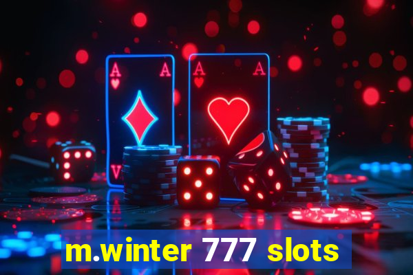 m.winter 777 slots